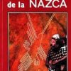 Cheia misterului de la NAZCA