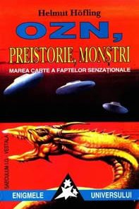 OZN, preistorie, monstrii