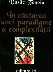 In cautarea unei paradigme a complexitatii