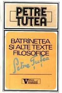 Batranetea si alte texte filozofice