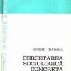 Cercetarea sociologica concreta