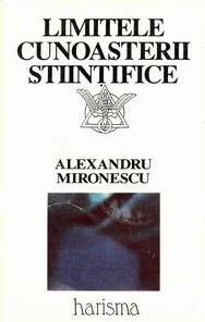 Limitele cunoasterii stiintifice