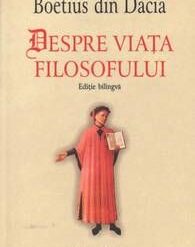 Despre viata filozofului Boetius din Dacia