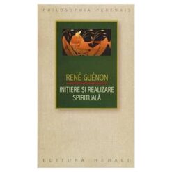 Initiere si realizare spirituala