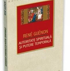 Autoritate spirituala si putere temporala