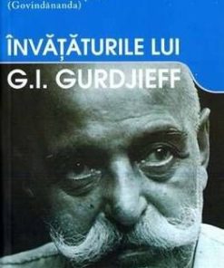 Invataturile lui G.I. Gurdjieff