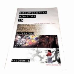 Excursiunile noastre in literatura, arta, filosofie