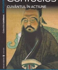 Confucius - cuvantul in actiune