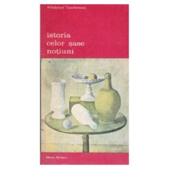Istoria celor sase notiouni