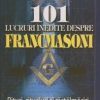 101 lucruri inedite despre francmasoni