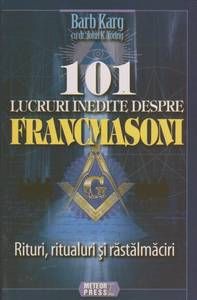 101 lucruri inedite despre francmasoni