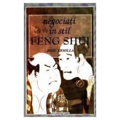 Negociati in stil FENG SHUI
