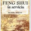 Feng Shui la serviciu