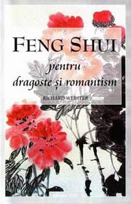 Feng Shui pentru dragoste si romantism