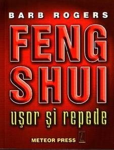 Feng Shui usor si repede