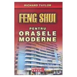 Feng Shui pentru orasele moderne