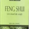 FENG SHUI - UN MOD DE VIATA