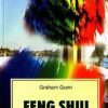 Feng Shui - Armonia casei tale