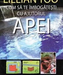 CUM SA TE IMBOGATESTI CU AJUTORUL APEI