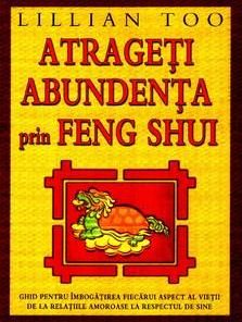 Atrageti abundenta prin Feng-Shui