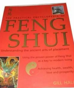 The Practical Encyclopedia of Feng Shui - limba engleza