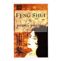 Feng Shui si pietrele pretioase