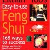 Lillian Too s Easy-to-Use Feng Shui: 168 Ways to Success