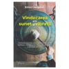Vindecarea prin sunet si vibratii