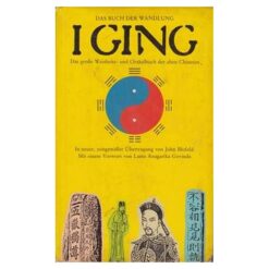 I Ging - Cartea schimbarilor - lb. germana