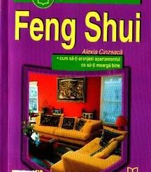 Feng Shui - Cum sa-ti amenajezi apartamentul