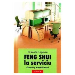 Feng Shui la serviciu