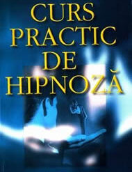 Curs practic de hipnoza