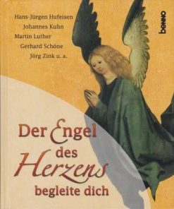 Der Engel des Herzens begleite dich - lb. germana