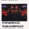 Evenimente paranormale nerepetabile