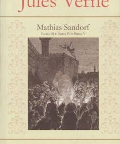 Mathias Sandorf - Partea III. Partea IV. Partea V.