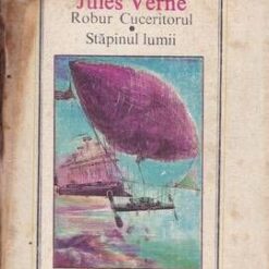 Robur Cuceritorul - Stapanul lumii