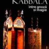 Kabbala intre gnoza si magie