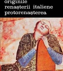 Originile renasterii italiene protorenasterea