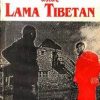 Povestea unui lama tibetan