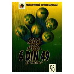 Totul despre Loto Special 6/49 si noroc