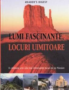 LUMI FASCINANTE, LOCURI UIMITOARE