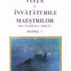 Viata si invataturile maestrilor din Extremul Orient 3vol