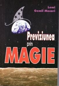 PREVIZIUNEA PRIN MAGIE