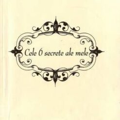 Cele 6 secrete ale mele