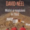 Mistici si magicieni in Tibet