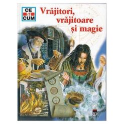 Vrajitori, vrajitoare si magie