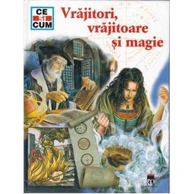Vrajitori, vrajitoare si magie