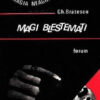 Magi blestemati
