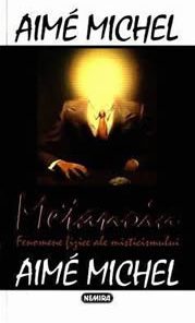 Metanoia - Fenomene fizice ale misticismului