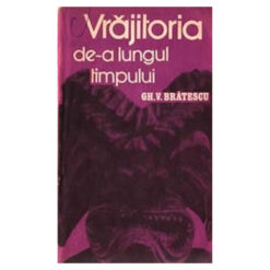 Vrajitoria de-a lungul timpului